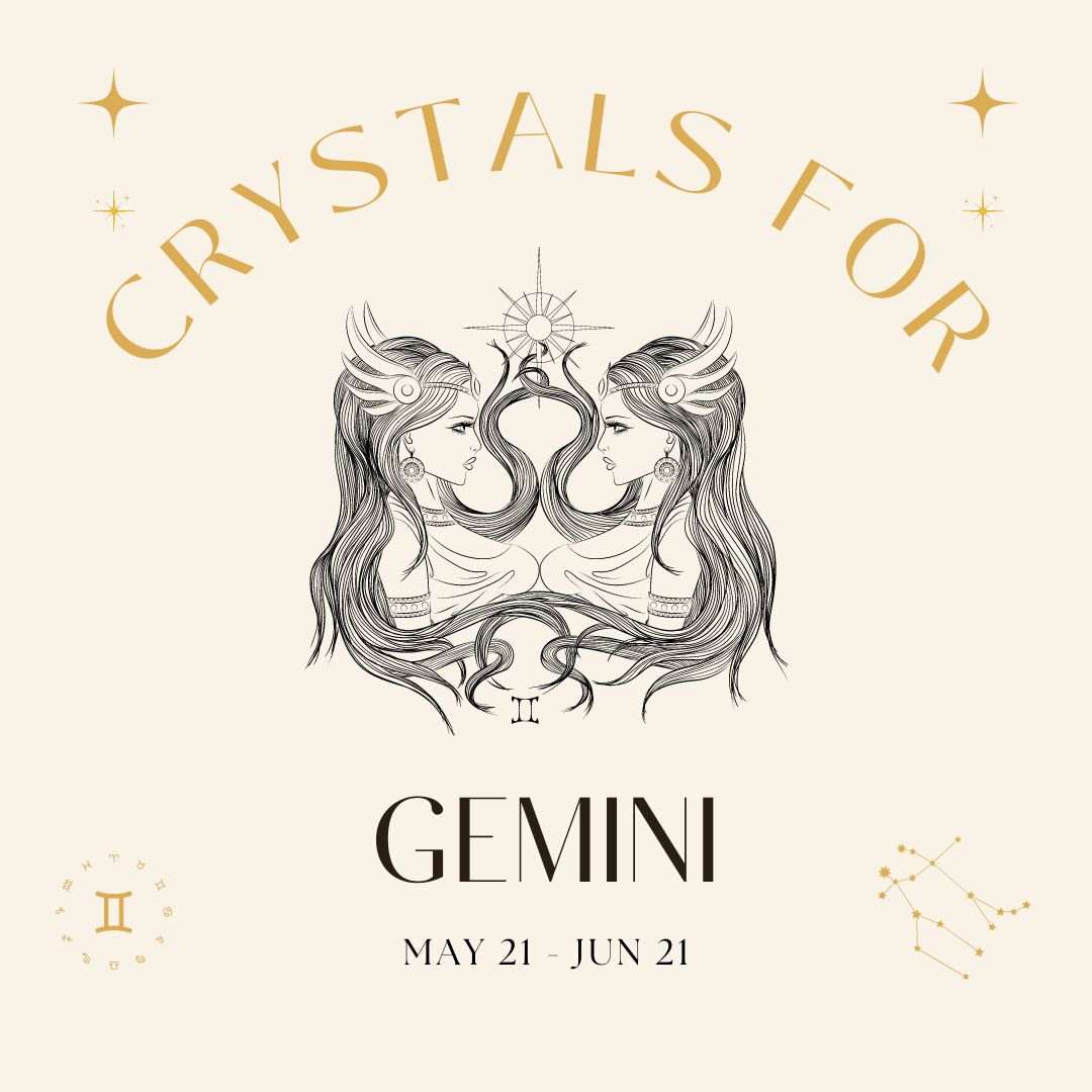 The Best Crystals for Gemini Zodiac Signs, Gemini Crystal Birthstones